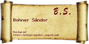 Bohner Sándor névjegykártya